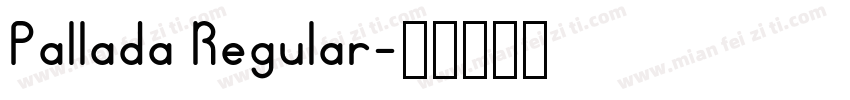 Pallada Regular字体转换